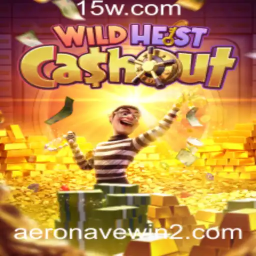 Descubra o Empolgante Mundo de WildHeistCashout e Sua Conexão com Aeronavewin